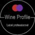 WINE PROFILE : Nouveau label professionnel WINE PROFILE : Nouveau label professionnel